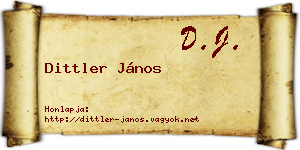 Dittler János névjegykártya